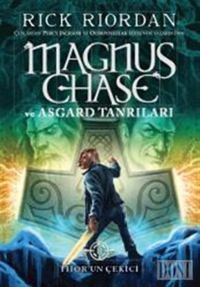 Magnus Chase ve Asgard Tanrıları - Thor'un Çekici